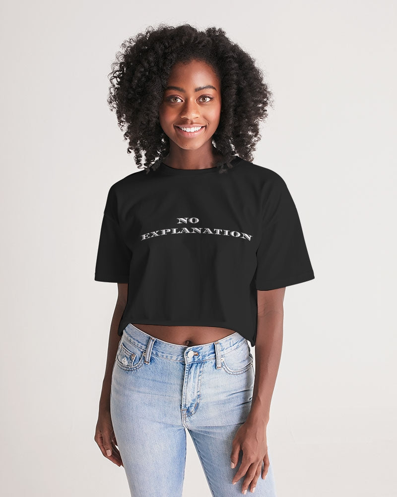 Simple Black No Explanation Women's Lounge Cropped Tee