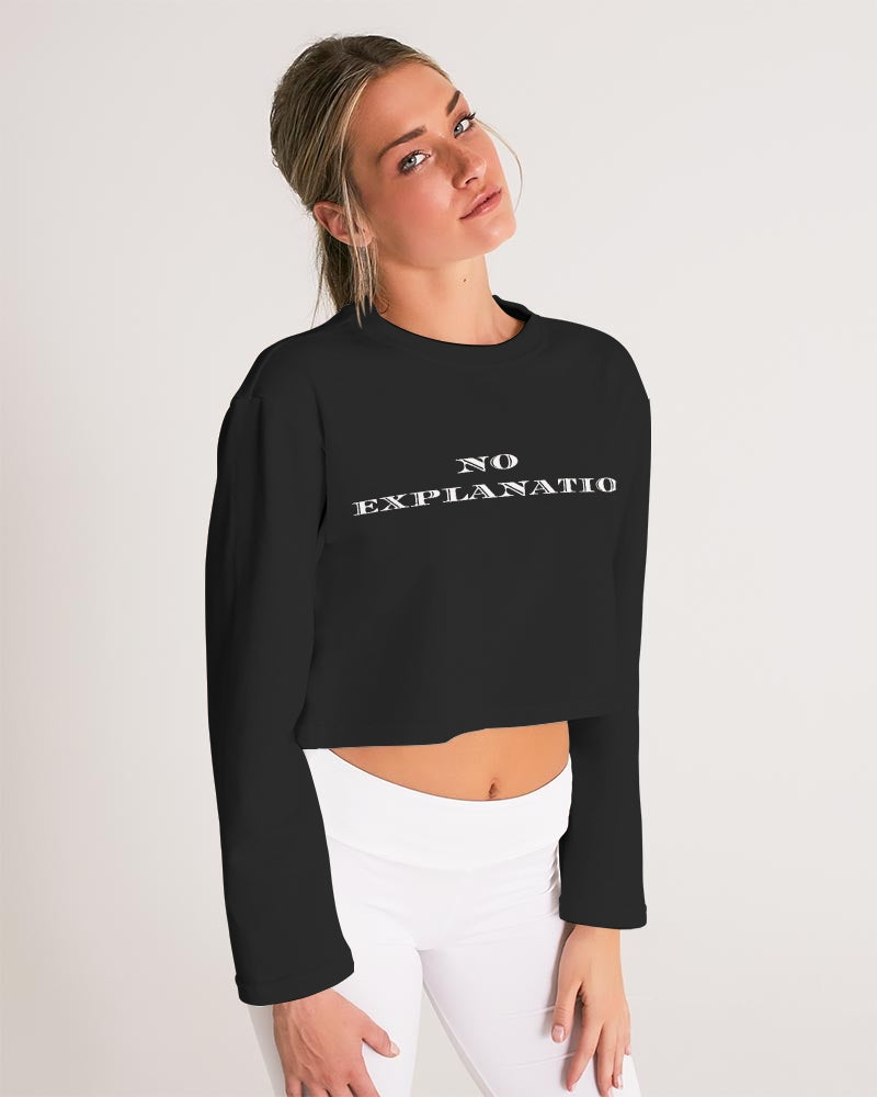 Simple Black No Explanation Women's Cropped Sweatshirt